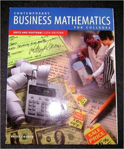 Contemporary Business Mathematics For Colleges Brief Course - 