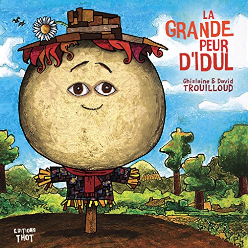La  grande peur d'Idul