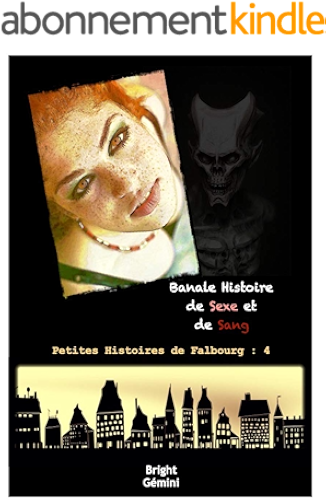 Download Banale histoire de sexe et de sang (Petites Histoires de Falbourg t. 4) PDF