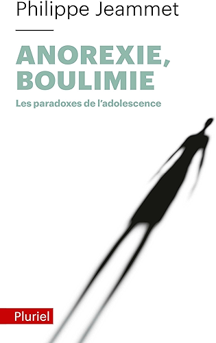 Download Anorexie, Boulimie - Les paradoxes de l'adolescence (Pluriel) PDF