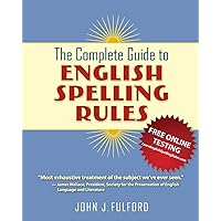 Amazon.com: The Complete Guide to English Spelling Rules
