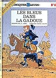 Les Tuniques Bleues, Tome 13 : Les Bleus dans la gadoue by 
