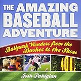 The Amazing Baseball Adventure: Ballpark Wonders