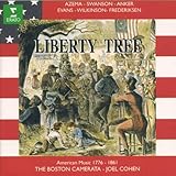 LIBERTY TREE:AMERICAN MUSIC 1776-1861   