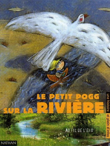 Le  petit Pogg sur la rivière