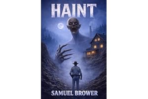 Haint: An Appalachian Vampire Horror Novel
