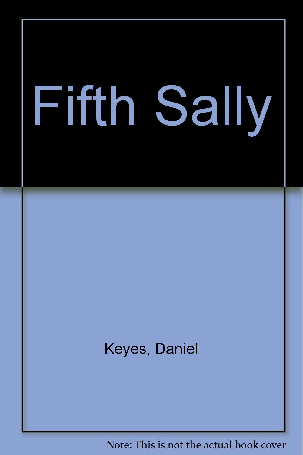 Fifth Sally Keyes Daniel 本 通販 Amazon