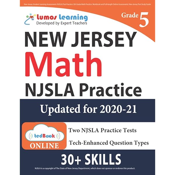 New Jersey Student Learning Assessments (Njsla) Test Practice: 5Th Grade Math Practice Workbook And Full-Length Online Assessments: New Jersey Test Study Guide: Learning, Lumos: 9781689665230: Amazon.com: Books
