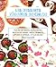 Les desserts véganes de Chloe : Plus de cent nouvelles délicieuses recettes de cookies, tartes, cr by 