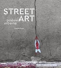 Street art : Poésie urbaine