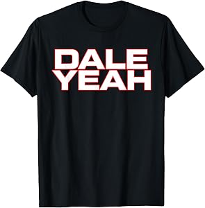 Official Dale Yeah Funny for Men Women T-Shirt