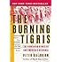 The Burning Tigris: The Armenian Genocide and America's Response