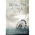 Beneath a Pale Sky