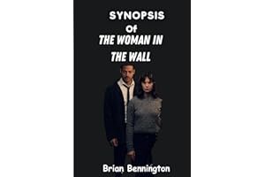Synopsis of The Woman In the Wall Season 1: (Episode 1-6) fully explained
