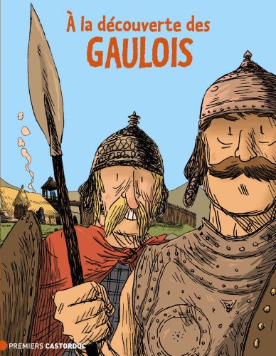 À la découverte des Gaulois