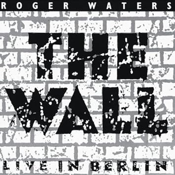 The Wall Live In Berlin Waters Roger Amazon De Musik