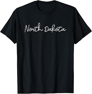 Trendy North Dakota Gift For Men Women And Teens T-Shirt