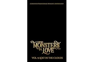 Monsters in Love: Lost in the Clouds: A Monster Paranormal Romance Anthology