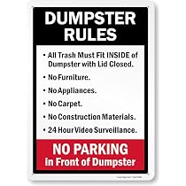 Amazon.com: SmartSign "Dumpster Rules,Trash Must Fit Inside, Lid ...