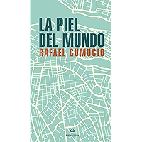 La piel del mundo (Spanish Edition) book cover