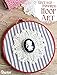 DIY Arts and Crafts Wooden 4 Piece Round Embroidery, Cross Stitch or Quilting Hoop Set - 6 inch, 8 inch, 9 inch and 10 inch