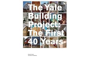 The Yale Building Project: The First 40 Years