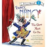 Fancy Nancy: The Show Must Go On