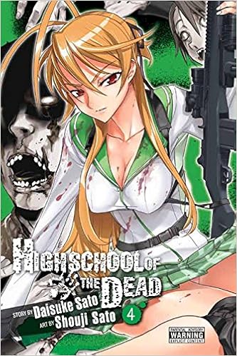 Highschool Of The Dead Vol 4 Highschool Of The Dead 4 Sato Daisuke Sato Shouji 9780316132459 Amazon Com Books