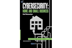 Cybersecurity: Home and Small Business
