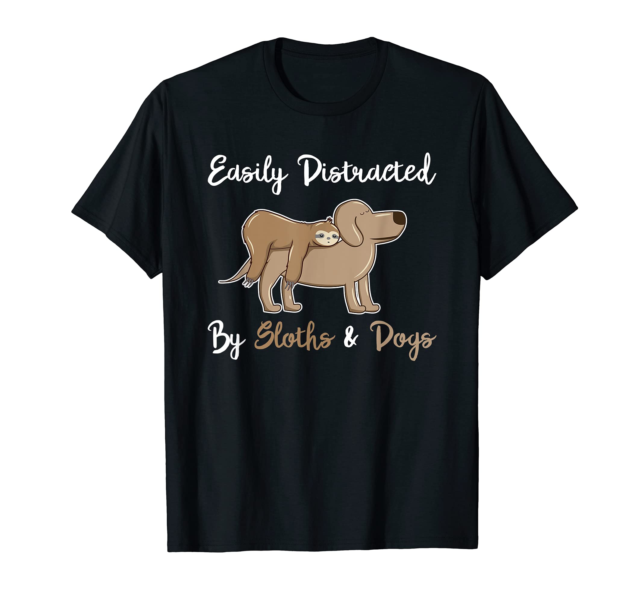 Easily Distracted By Sloths & Dogs T-Shirt
