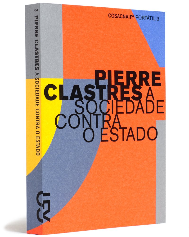 A Sociedade Contra O Estado - Coleção Portátil 3 PDF Pierre Clastres