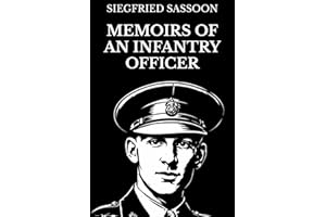 Memoirs of an Infantry Officer