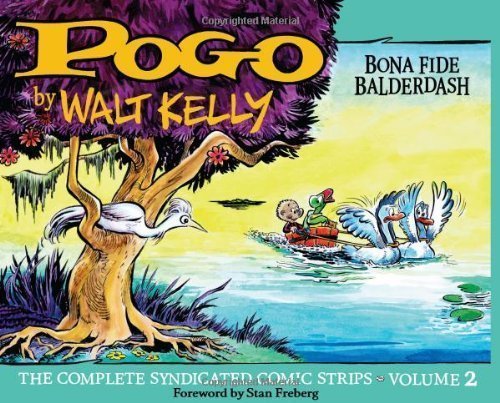 Pogo Vol. 2 (Pogo: The Complete Syndicated Comic Strips) of Walt Kelly, Carolyn Kelly, Stan Freberg on 08 November 2012