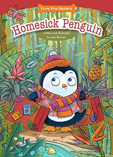 Homesick Penguin: Empathy/Caring for Others (Funny Bone Readers ™ ― Being a Friend) Paperback – January 1, 2014
