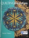 Quilting Beauties by Karen Neary (2015-01-07)