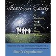 Heaven on Earth: A Handbook for Parents of Young Children