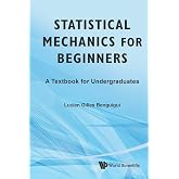 Statistical mechanics for beginners: a textbook for undergraduates