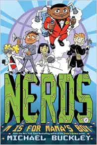 Nerds: Book Two: M Is For Mama'S Boy (9781419700231)