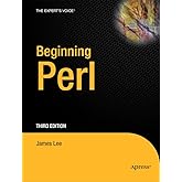 Beginning Perl (Expert's Voice in Open Source)