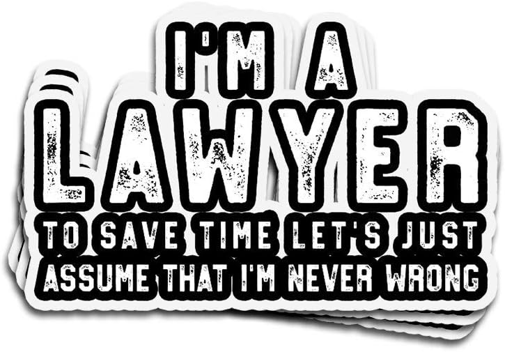 Doinb Tian 3 PCs Stickers for Lawyer Im A Lawyer Im Never Wrong Fun Lawyer 3×4 Inch Die-Cut Wall Decals for Laptop Window Car Bumper Helmet Water Bottle