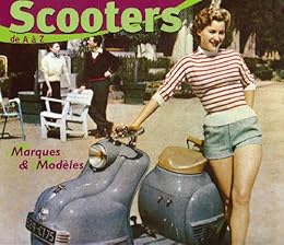 Scooters, de A à Z