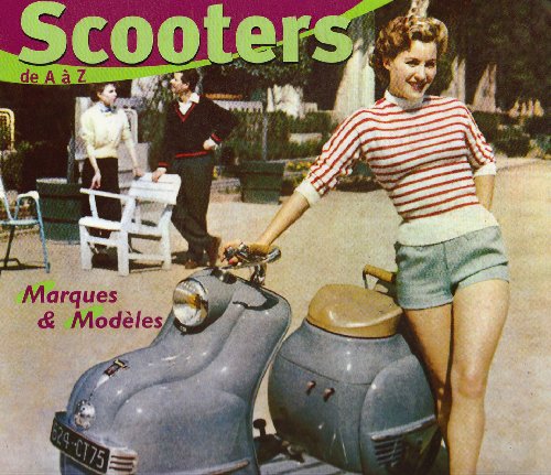 Scooters, de A à Z