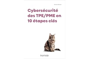 Cybersécurité des TPE/PME en 10 étapes clés (French Edition)