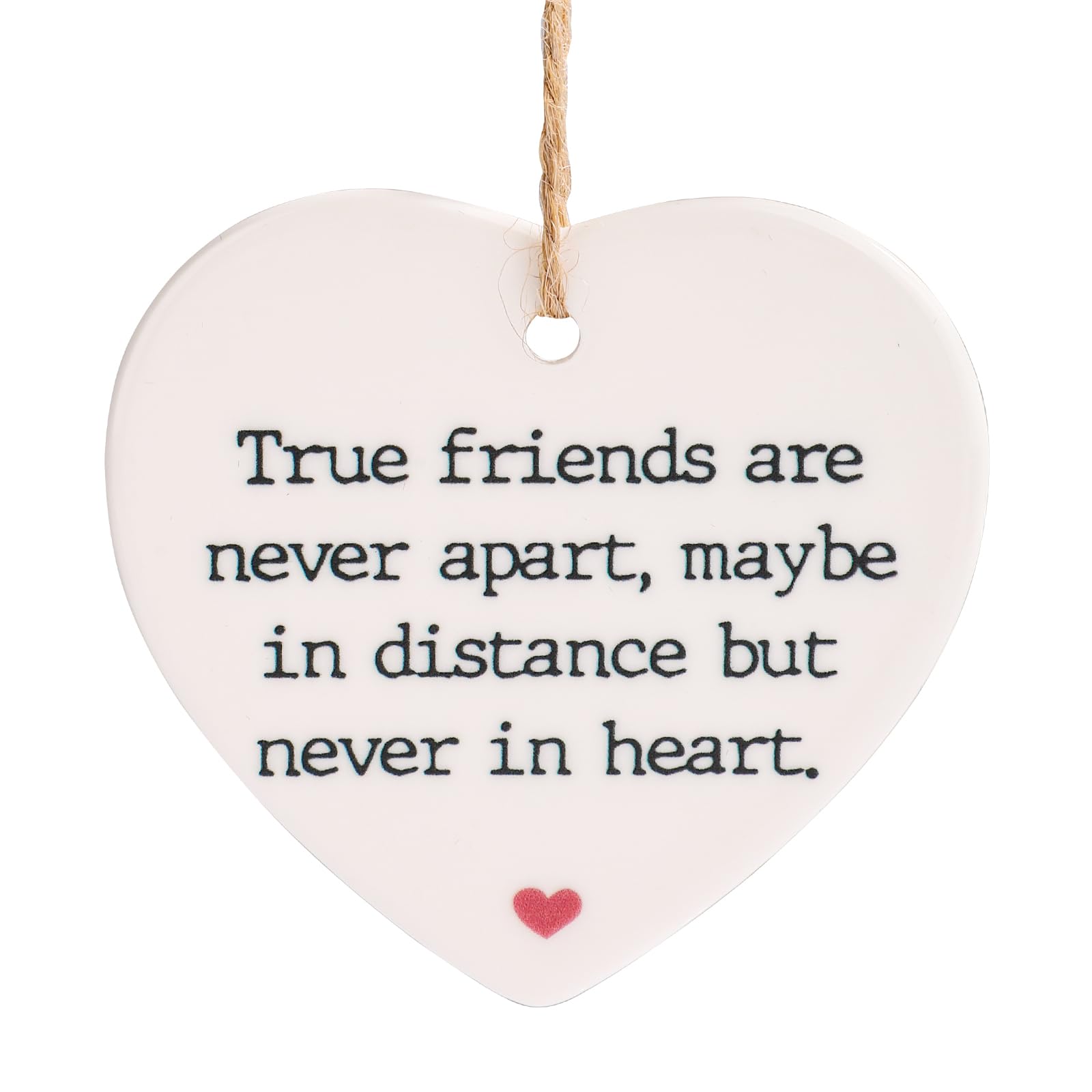 True Friends Are Never Apart Ornament, Heart Ceramic Hanging Keepsake Friendship Gifts for Women Encouragement Gifts for Tough Time Best Friend Sisters Bestie (Style C)