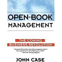 Open-Book Management: Coming Business Revolution, The