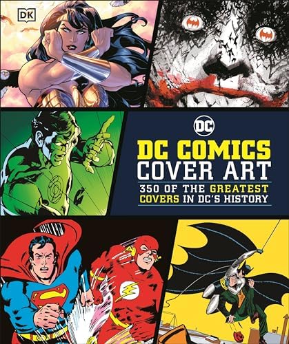 DC Comics Year By Year New Edition: A Visual Chronicle: Cowsill