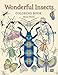 Wonderful Insects Coloring Book by 