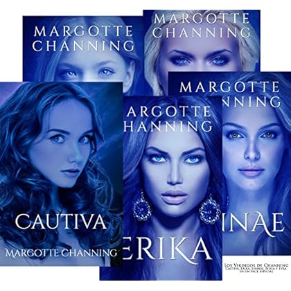 LOS VIKINGOS DE CHANNING: CAUTIVA, ERIKA, LYNNAE, NILSA y EYRA en un pack especial LOS VIKINGOS DE CHANNING: CAUTIVA, ERIKA, LYNNAE, NILSA y EYRA en un pack especial