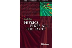 Physics Fixes All the Facts