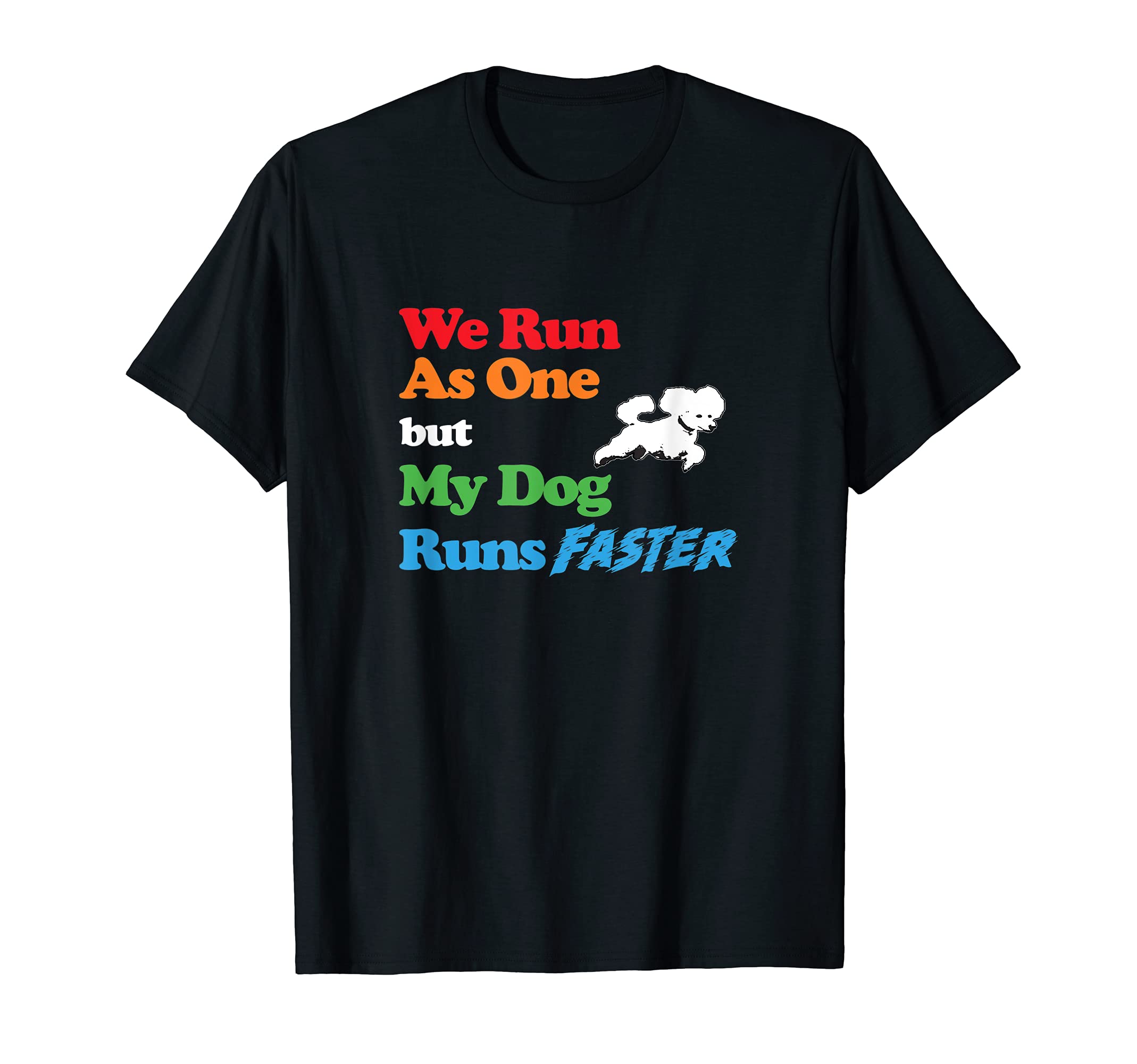 Dog Agility - We run as one but dog runs faster with poodle T-Shirt